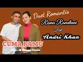 Download Lagu 🔰CUMA KAMU ~ Cipt : Rhoma Irama ~ Cover : Risma Ramadhani feat Andri khan