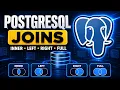 PostgreSQL JOINS Explained INNER JOIN LEFT JOIN RIGHT JOIN FULL JOIN for Beginners