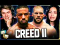 CREED II Movie Reaction! | First Time Watch | Michael B. Jordan, Sylvester Stallone, Dolph Lundgren