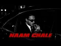Naam Chale – Lo-fi (Slowed + Reverb) | Vikram Sarkar | MOSTAFIZUR RECORDS