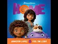 Feel The Light (From The "Home" Soundtrack) - Jennifer Lopez