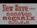 Download Lagu New Wave nonstop megamix 2.0.2.2 #M90sRADIO'II  #remix #dance #newwave