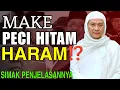 Lagu HUKUM MEMAKAI PECI HITAM || ABUYA UCI CILONGOK