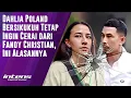 Download Lagu Dahlia Poland Bersikukuh Ingin Cerai dari Fandy Christian