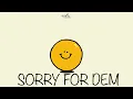 Sorry For Dem | Kerwin Du Bois | 2023 Soca