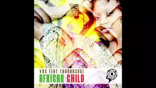 vdx featuring thandosoul african child alternative mix 