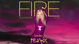 Alexandra Stan - Fire (Soundland - Remix) (Official Visualizer)