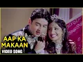 Lagu Aap Ka Makaan Video Song | Hum Pyar Tumhi Se Kar Baithe | Jugal Hansraj, Tina Rana | Alka Yagnik
