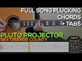 Rex Orange County - Pluto Projector Guitar Tutorial [FULL SONG PLUCKING, CHORDS + TABS]