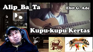 Download #Alip_Ba_Ta - Ebit G. Ade - Kupu kupu kertas - REACTIONS INDONESIA MP3