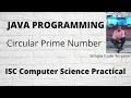 Circular Prime Number Program in Java ISC Computer Science Practical 2016
