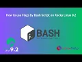 How to use Flags by Bash Script on Rocky Linux 9 2