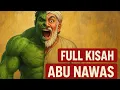 Download Lagu ABU NAWAS KISAH TAWA PENGANTAR TIDUR
