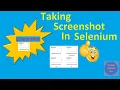 Taking Screenshot in Selenium Automation