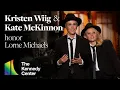 Kristen Wiig and Kate McKinnon honor Lorne Michaels 44th Kennedy Center Honors