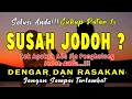 Download Lagu AURA TERTUTUP DAN SUSAH JODOH ? DENGARKAN AYAT RUQYAH INI, AGAR KEMBALI KEPEMILIKNYA