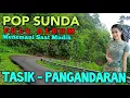 Download Lagu POP SUNDA PILIHAN || Edisi Mudik Lebaran 2024 Perjalanan Tasik - Pangandaran