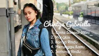 terbaru full album chintya gabriella 2019