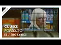 Download Lagu CLUBZ - Popscuro // Lyrics - Letra