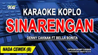 sinarengan karaoke koplo wanita denny caknan ft bella bonita tanpa vokal