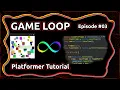 GAME LOOP - Episode
