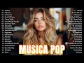 Download Lagu Musicas Internacionais Mais Tocadas 2025 💗Top 100 Acustico Músicas Internacionais Pop 💗 MP3
