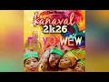 Lagu Kanaval 2026 fe yo wew ( Theo Records )