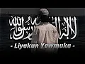 Download Lagu Liyakun Yawmuka | Slowed + Reverb | nasheed