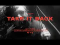 Download Lagu The Protest - Take It Back (Official Music Video)