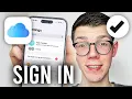 How To Sign In To iCloud Account On iPhone - Full Guide
