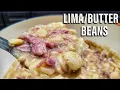 The Insanely Good Southern Lima Beans You ve Never Tried Before