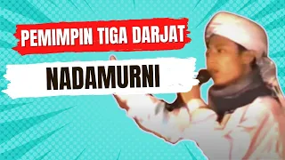 Download Nasyid: Pemimpin Tiga Darjat. Nadamurni. MP3