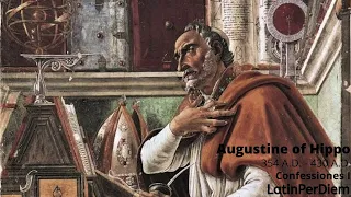 LatinPerDiem Latin Lessons Augustine of Hippo Confessiones 51