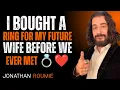 I Bought a Ring for My Future Wife Before We Ever Met by Jonathan Roumie