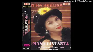 nina herlina mana cintanya cipt endang kurnia hendro saky eddy lestaluhu prod msc records 