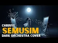 Lagu CHRISYE - SEMUSIM | DARK JAZZ ORCHESTRA COVER VERSION | Karya Eros Djarot | Lagu Lawas, Nostalgia.