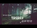 Lagu Terserah - Glenn Fredly_Pop Jazz Version with Saxophone