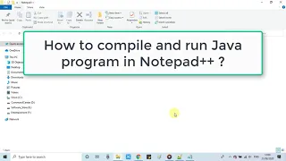 How Compile and Run Java Program in Notepad