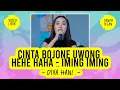 Download Lagu DIVA HANI - CINTA BOJONE UWONG HEHE HAHA - IMING IMING - LIRIK LAGU