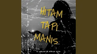 Download Hitam Tapi Manis MP3