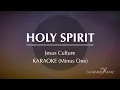 Holy Spirit (You Are Welcome Here) - Jesus Culture | Karaoke