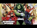 Top 10 Avengers Women