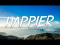 Download Lagu happier - Olivia Rodrigo (Lyric Video) || Madison Beer,Jamie Miller,...