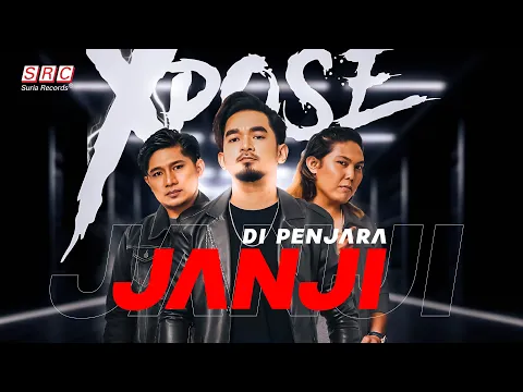 Download MP3 XPOSE - Di Penjara Janji