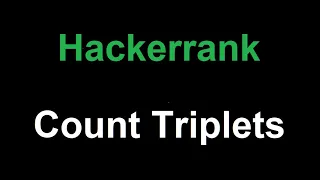 Count Triplets - Hackerrank
