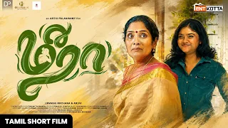 meera tamil short film 4k urvasi archana aruvi arthi palanisamy tentkotta