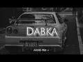 Download Lagu Dabka (Slowed + reverb) Jordan Sandhu