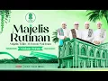 Lagu 🔴LIVE!! MAJELIS RUTINAN MALAM SABTU | 12 DESEMBER 2025