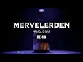 B4TU INC - MERVE (Masada Chivas) REMİX