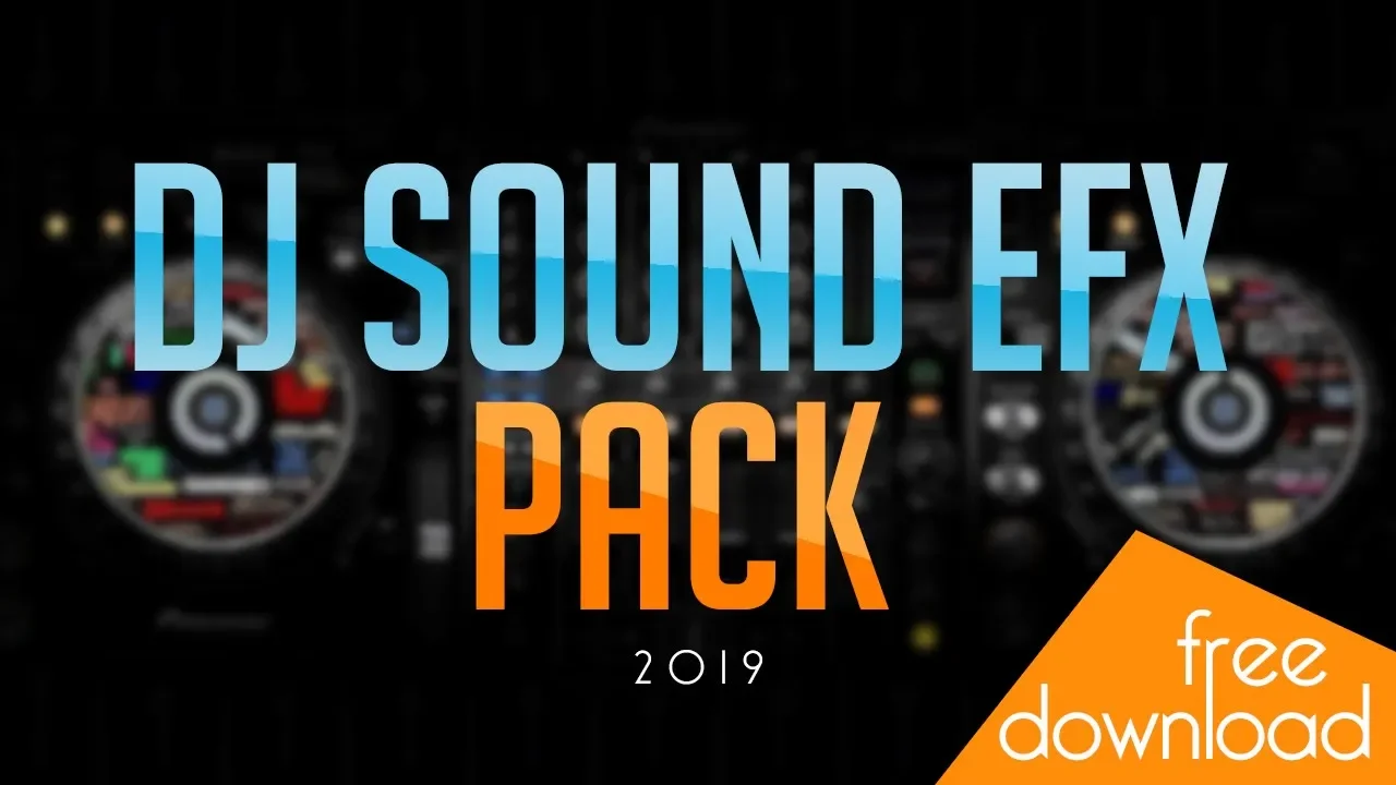 My Favorite DJ Sound Effects Pack